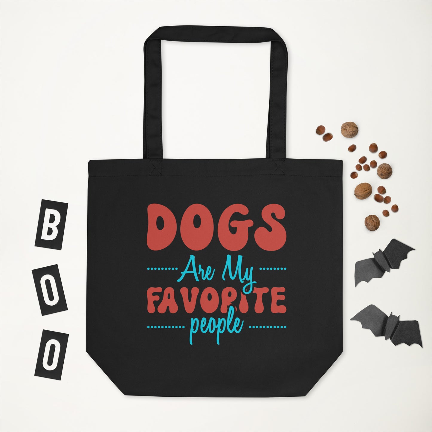 Dogs Are My Favorite People - Eco Tote Bag