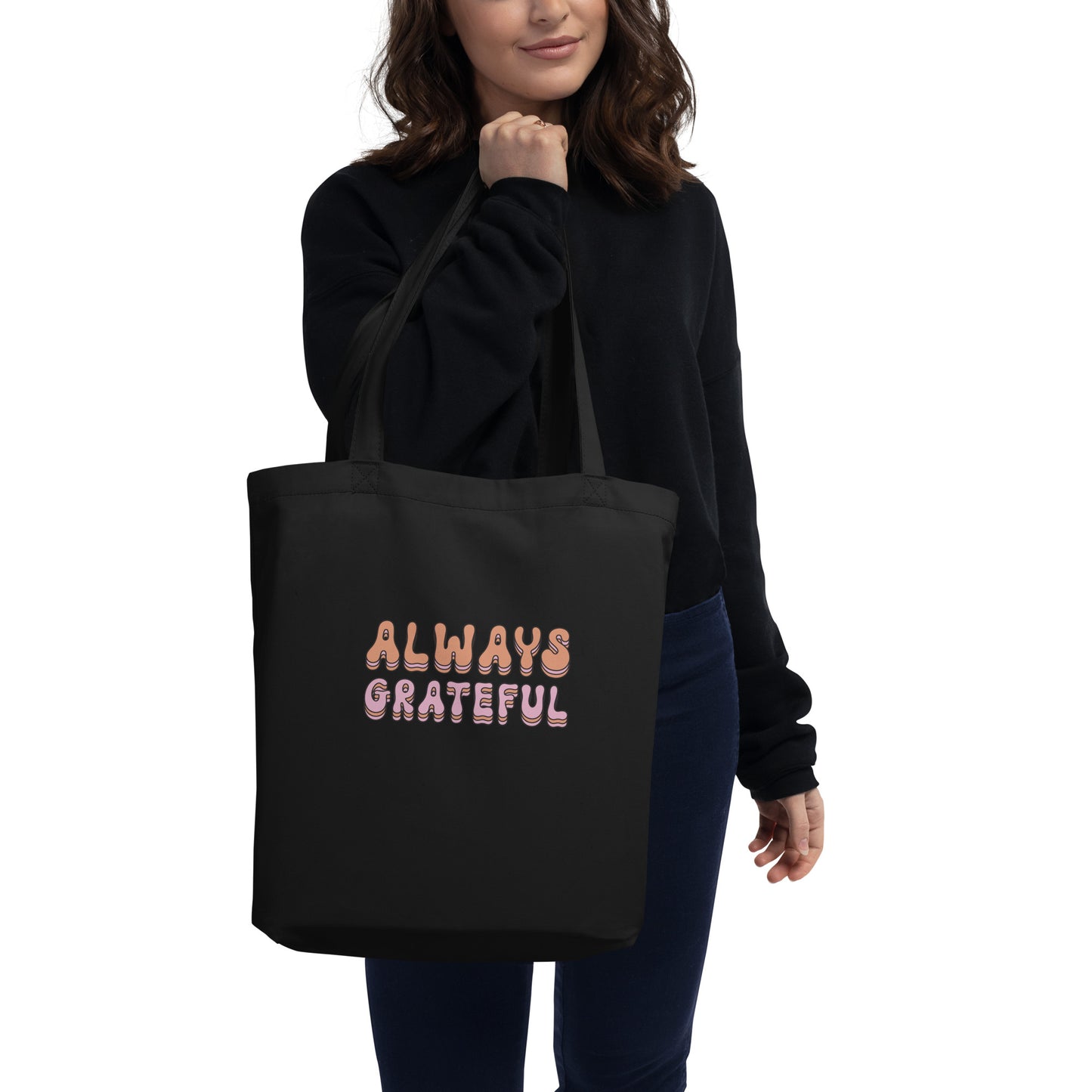 Always Grateful - Eco Tote Bag