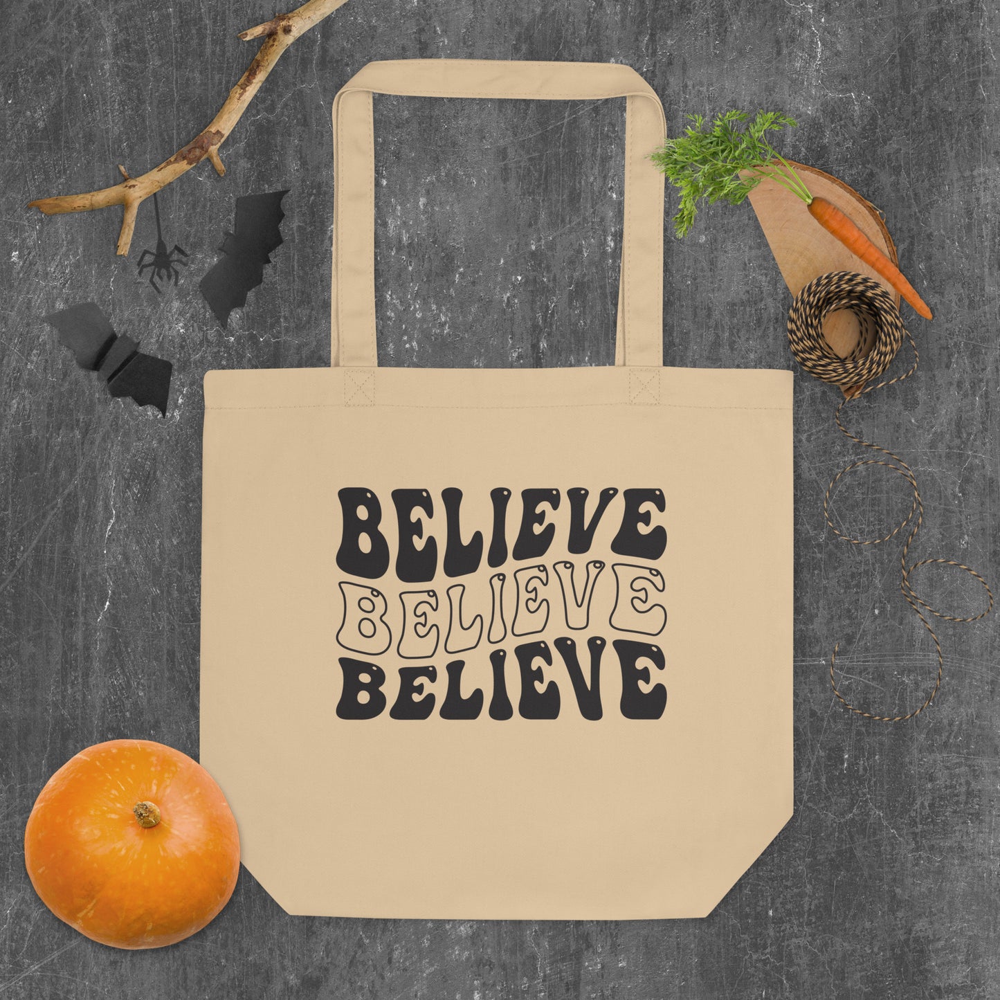 Believe - Eco Tote Bag