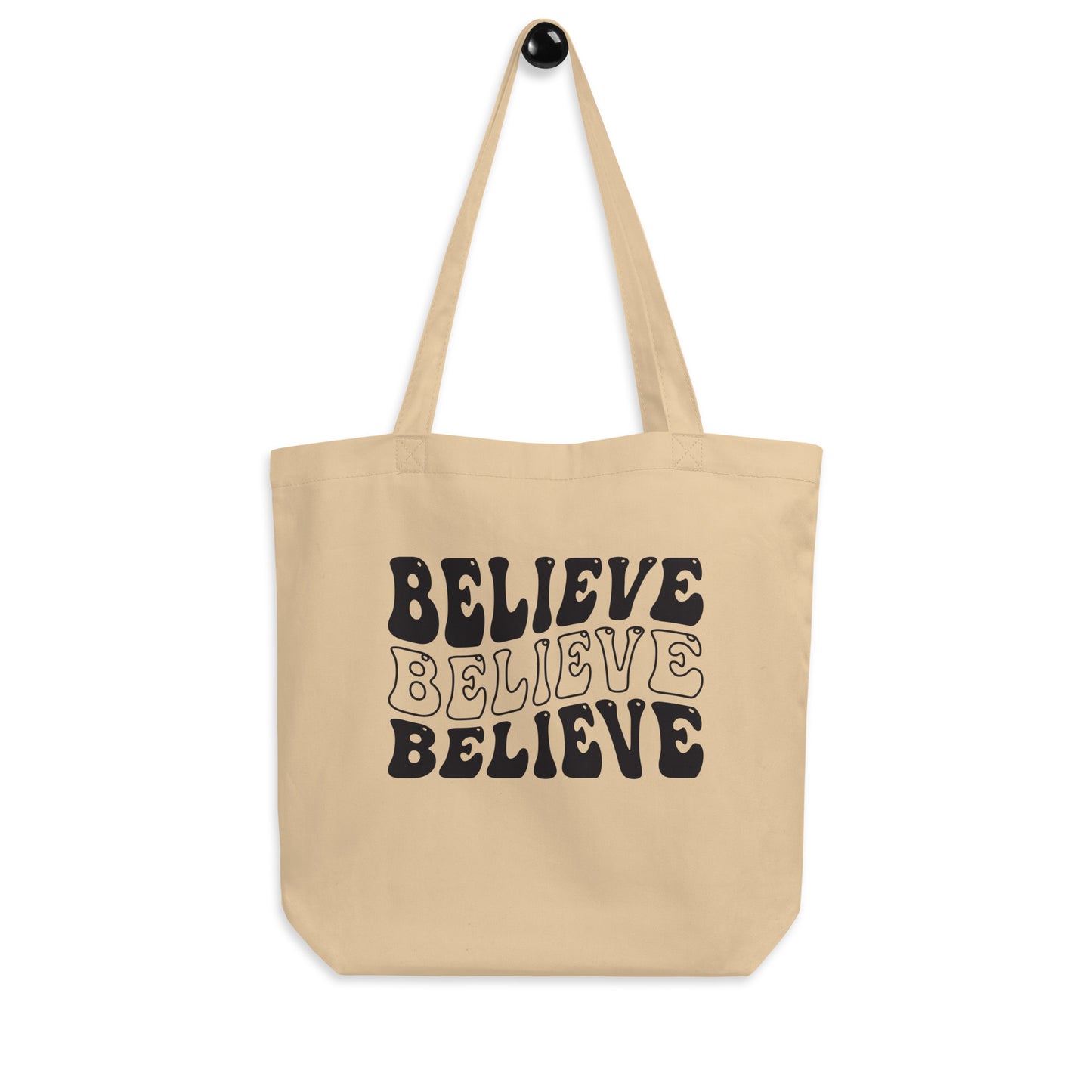 Believe - Eco Tote Bag