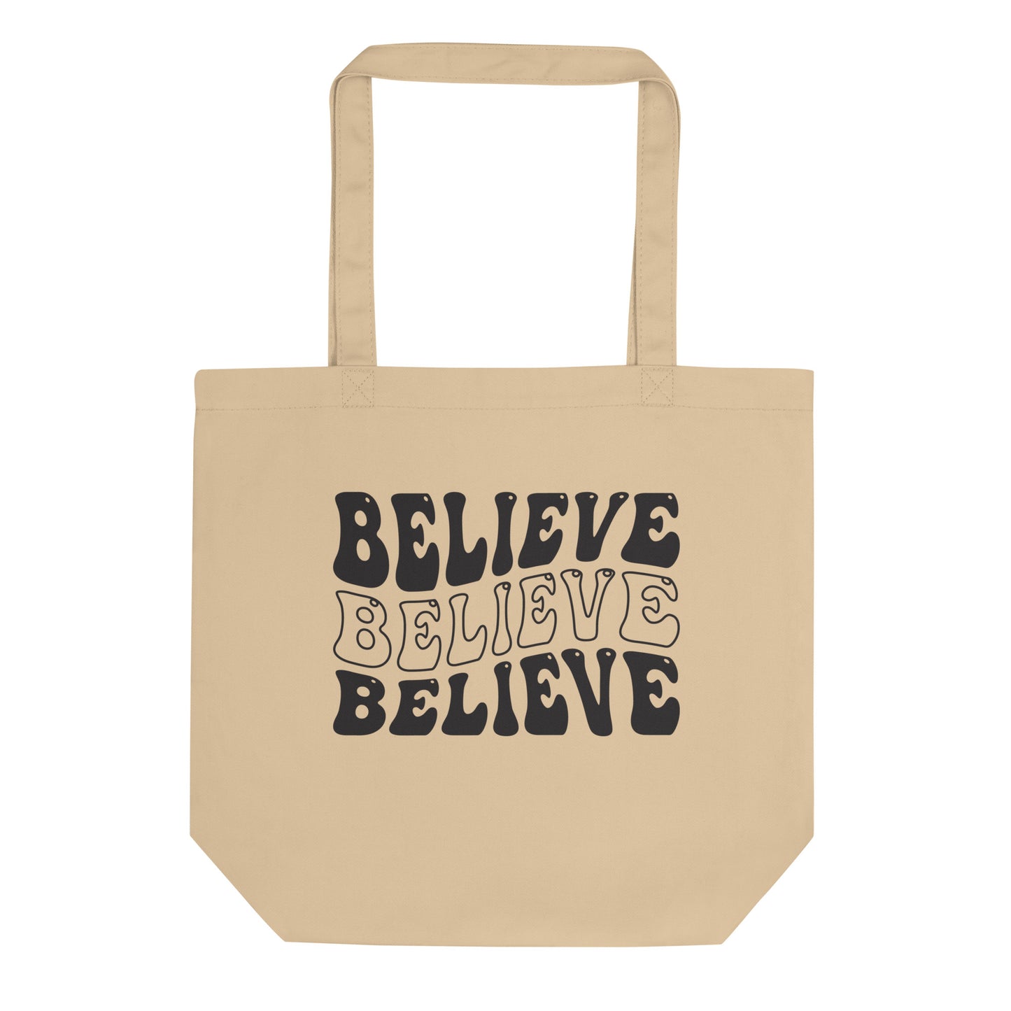 Believe - Eco Tote Bag