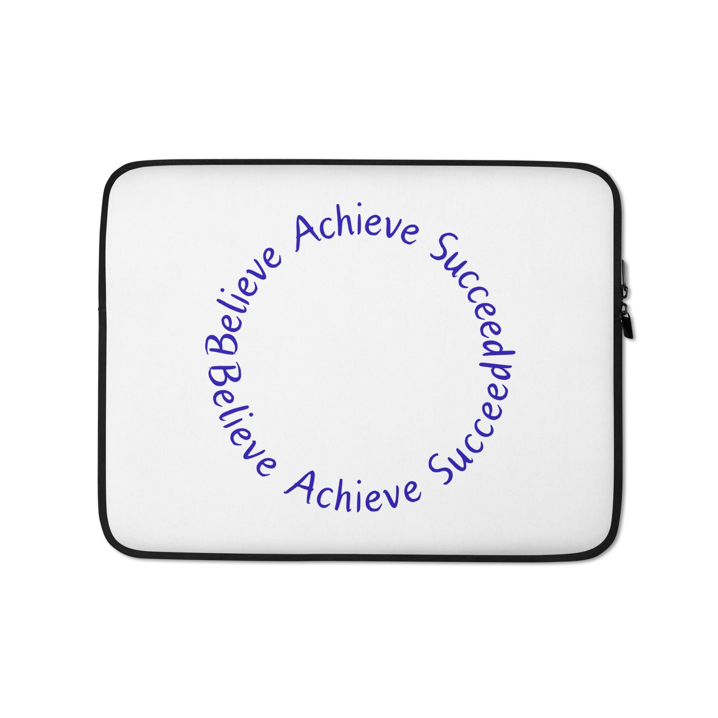 Believe-Achieve-Succeed - Laptop Sleeve