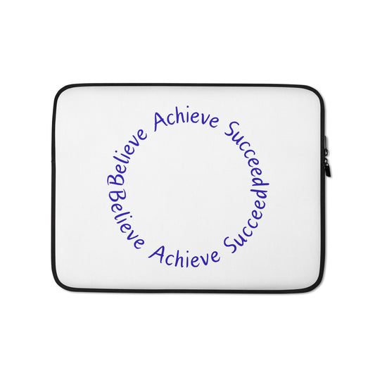 Believe-Achieve-Succeed - Laptop Sleeve