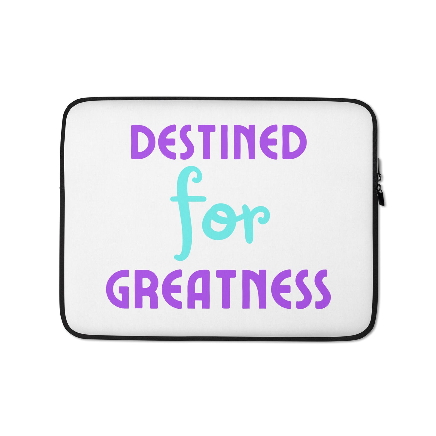 Destined-For-Greatness - Laptop Sleeve