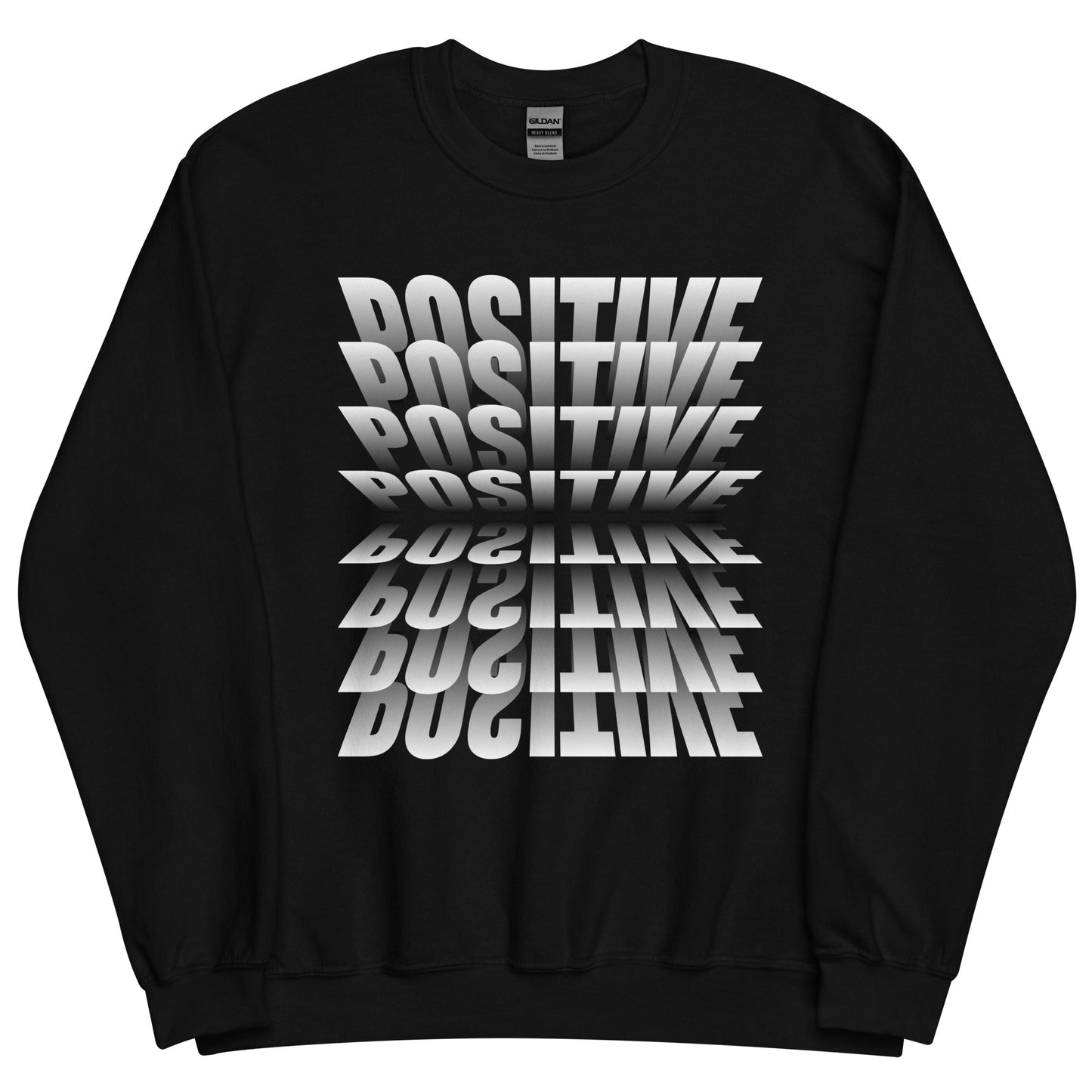 POSITIVE - Unisex Sweatshirt