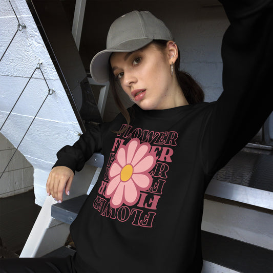 FLOWER - Unisex Sweatshirt