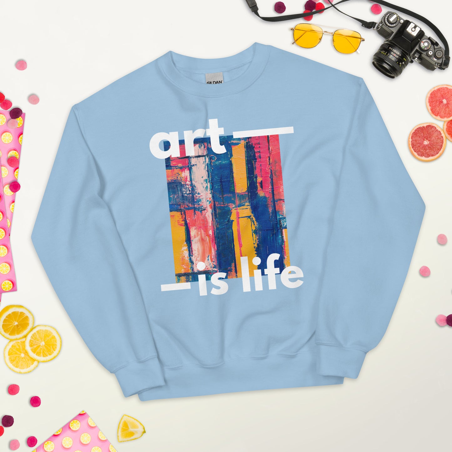 Art Is Life - Unisex Sweatshirt