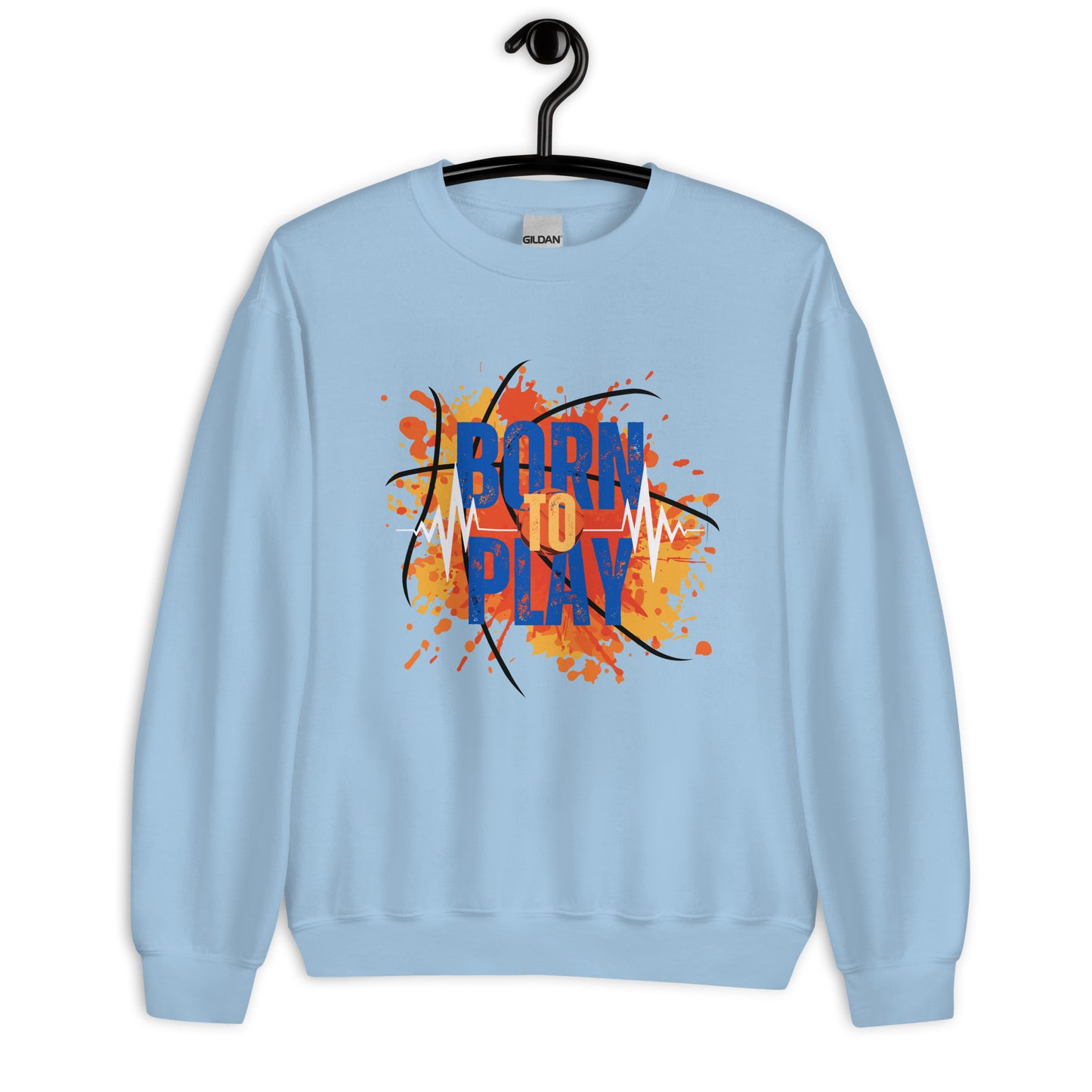 Born To Play - Unisex Sweatshirt