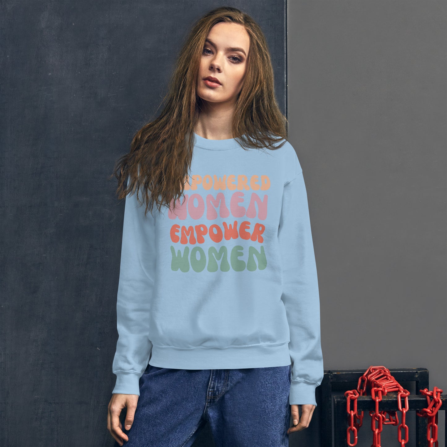 Empower Women - Unisex Sweatshirt