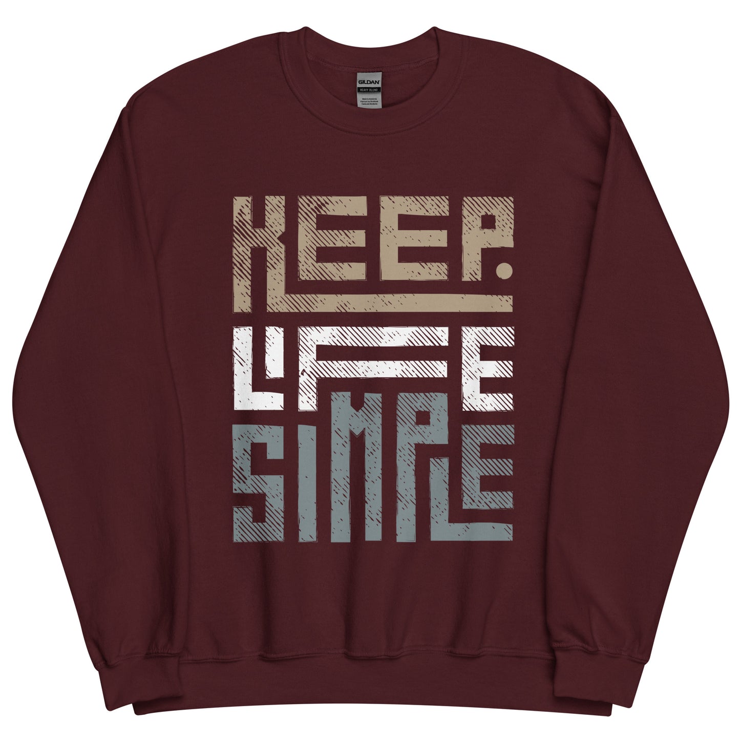 Keep Life Simple - Unisex Sweatshirt