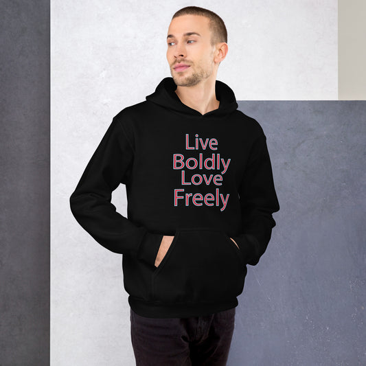 Live-Boldly-Love-Freely - Unisex Hoodie