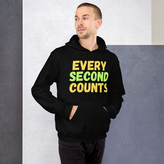 Every-Second-Counts - Unisex Hoodie