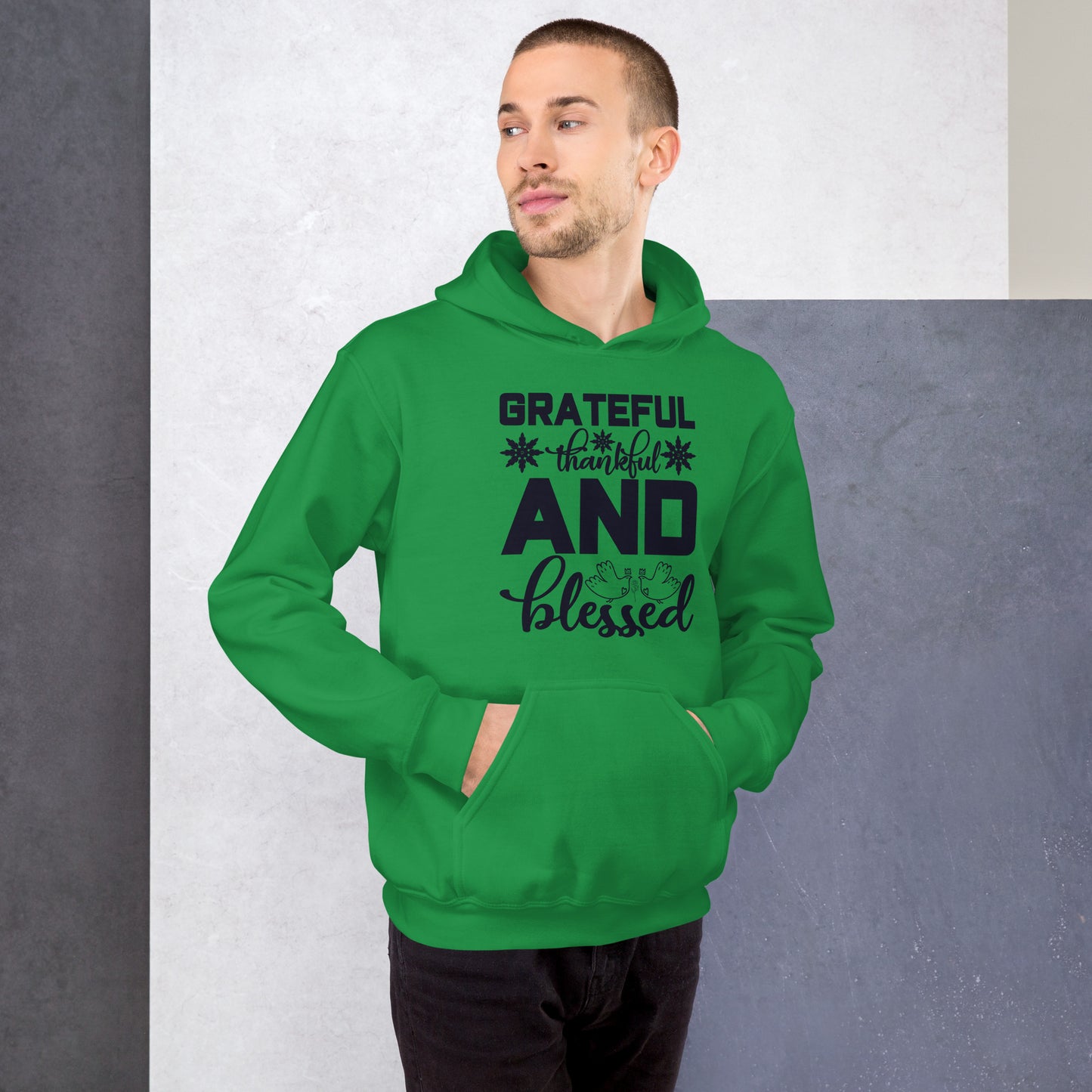 Grateful Thankful And Blessed - Unisex Hoodie