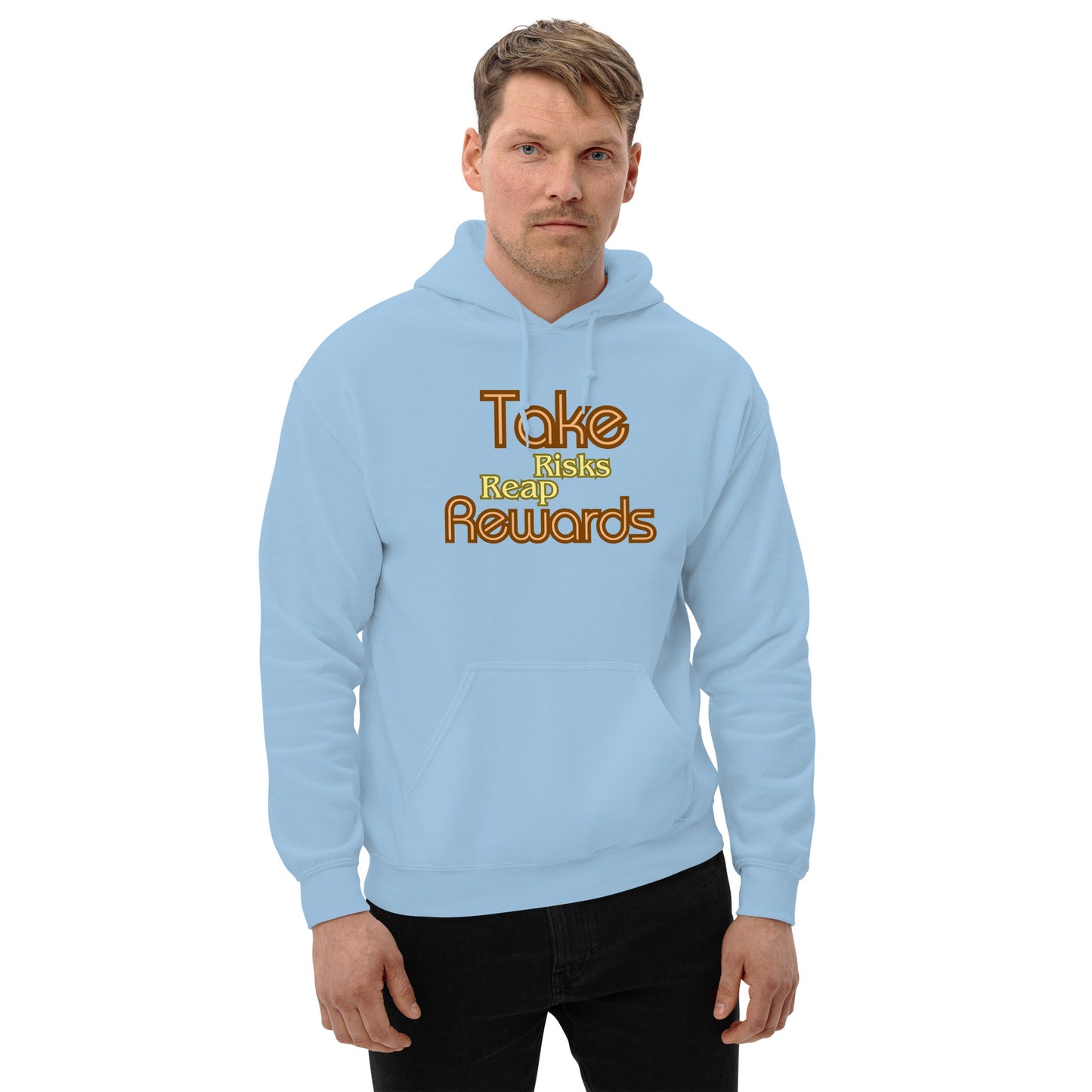 Take-Risks-Reap-Rewards - Unisex Hoodie