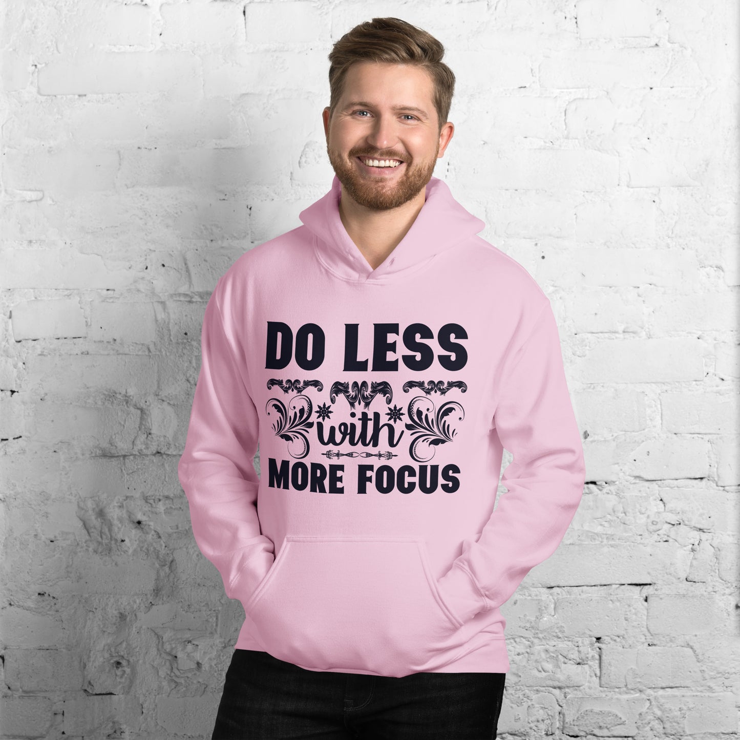 Do Less With More Focus - Unisex Hoodie