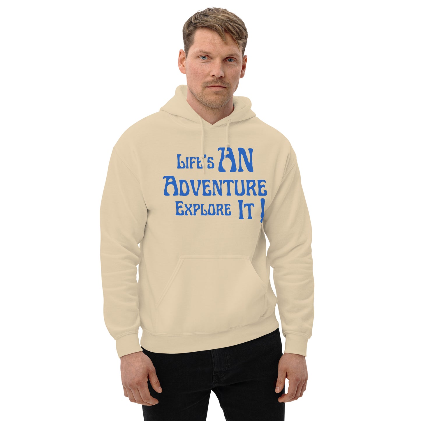 Life's-An-Adventure-Explore-It - Unisex Hoodie