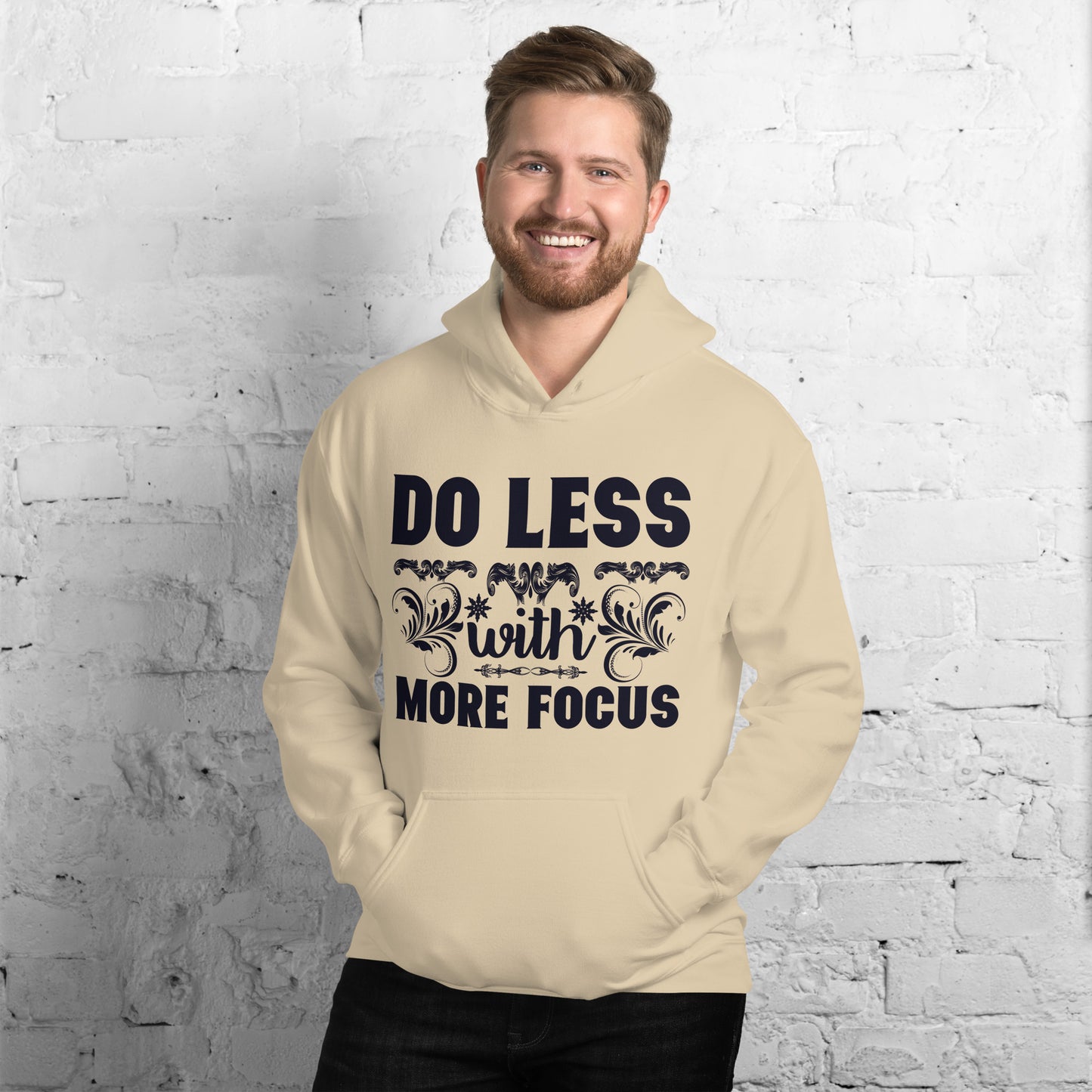 Do Less With More Focus - Unisex Hoodie