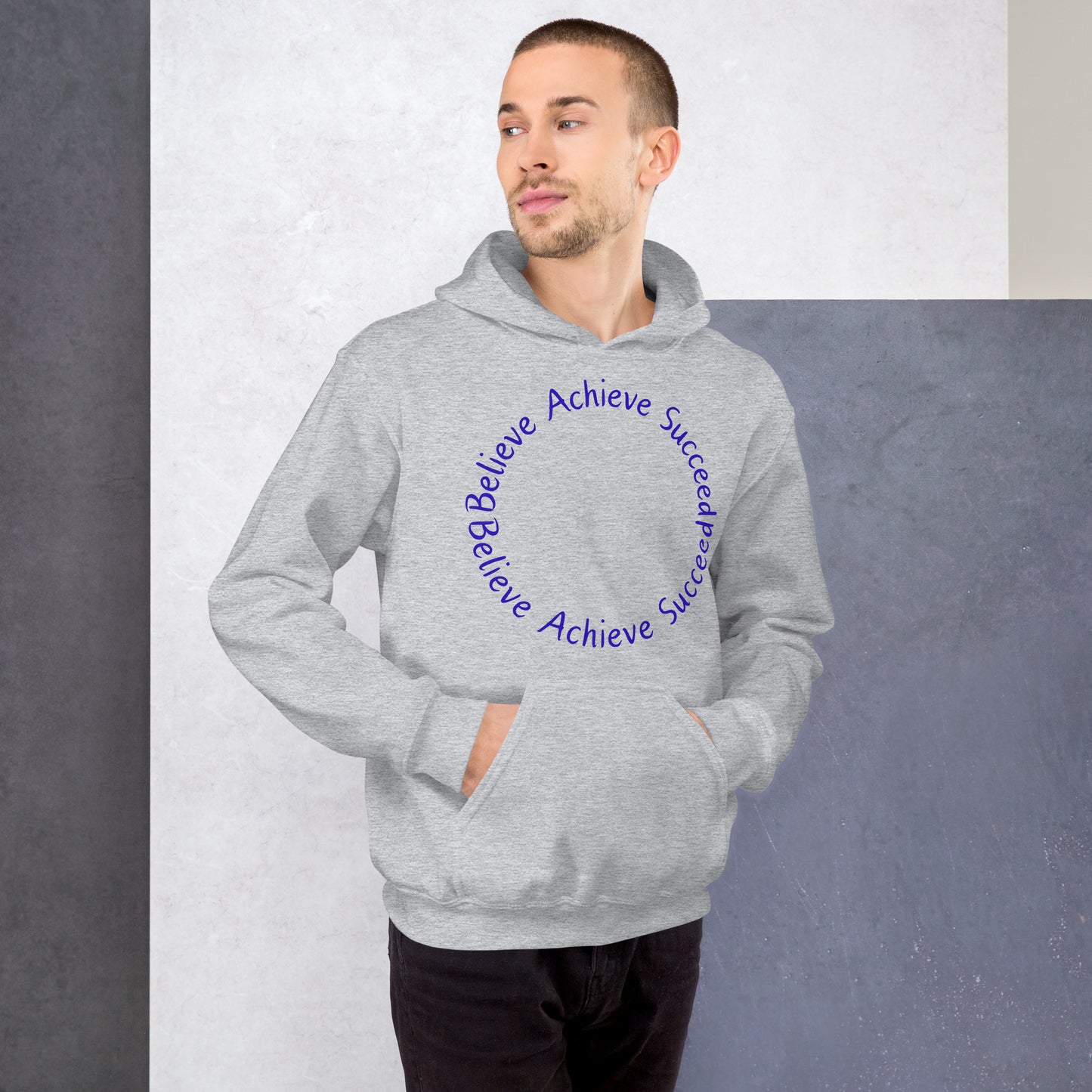 Believe-Achieve-Succeed - Unisex Hoodie