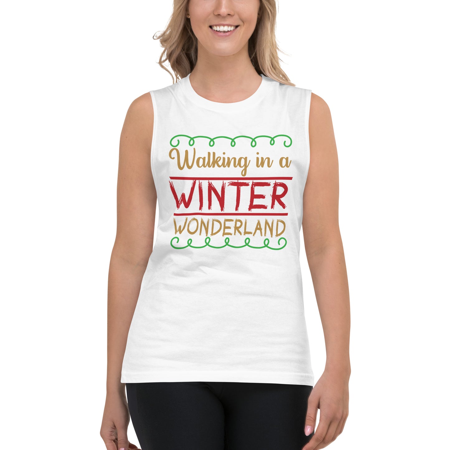 Walking In a Winter Wonderland - Muscle Shirt