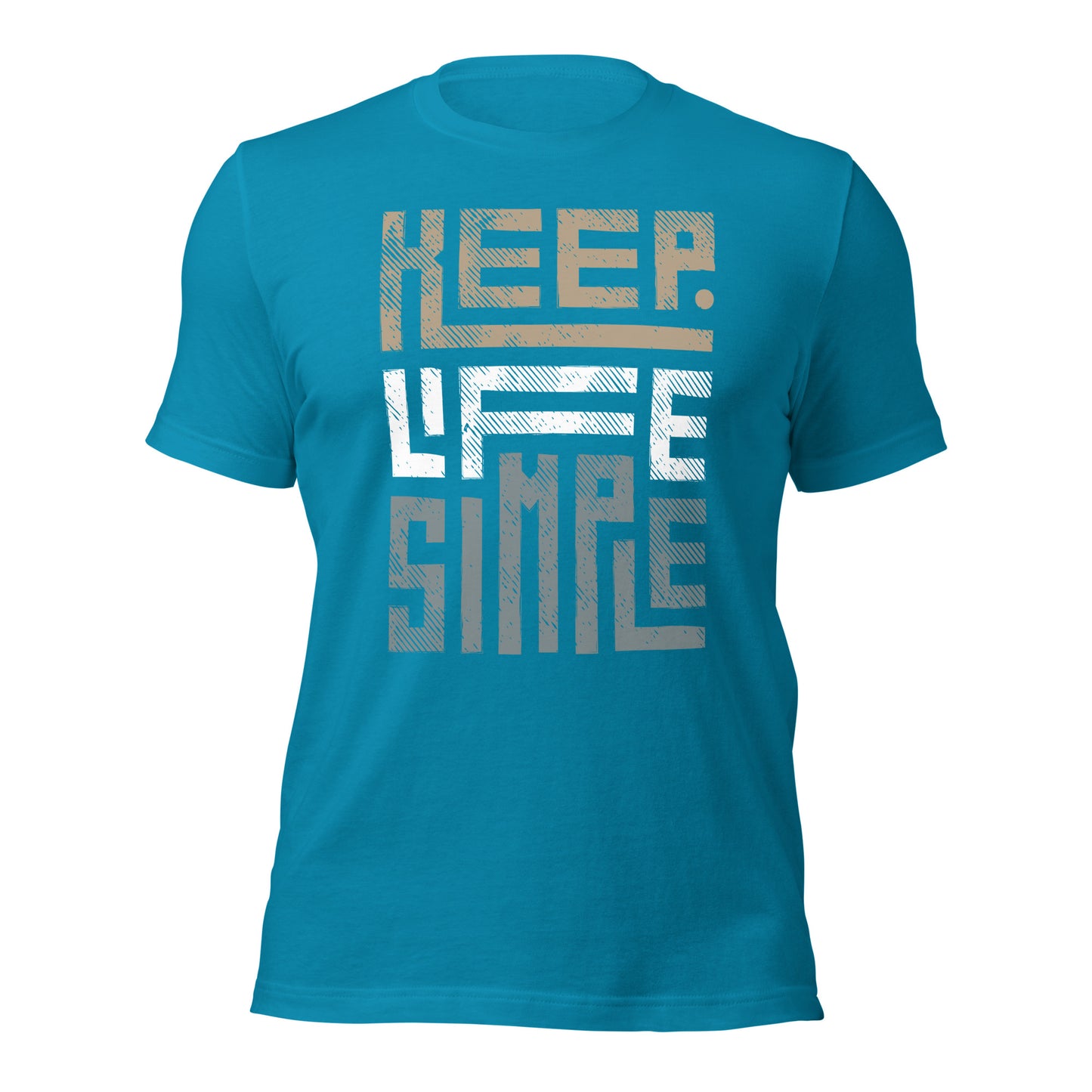 Keep Life Simple - Unisex t-shirt