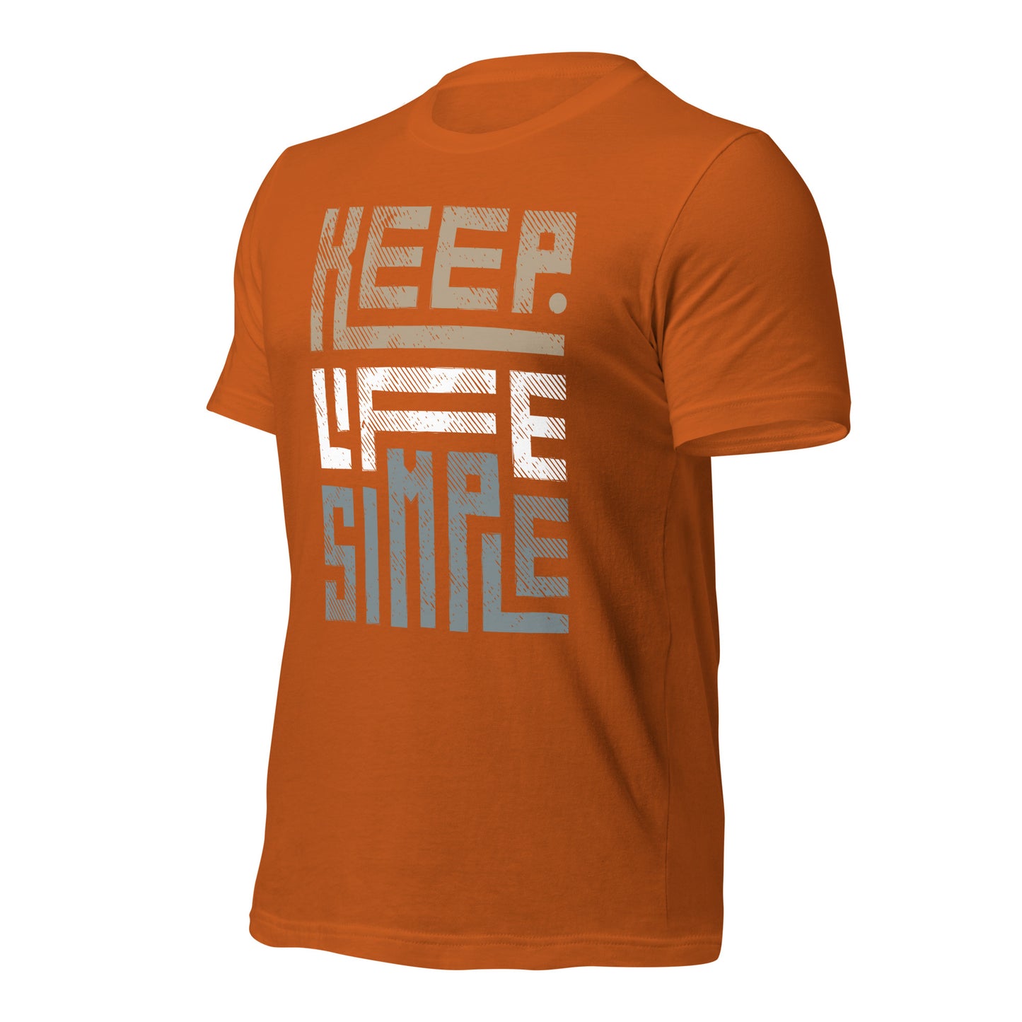 Keep Life Simple - Unisex t-shirt