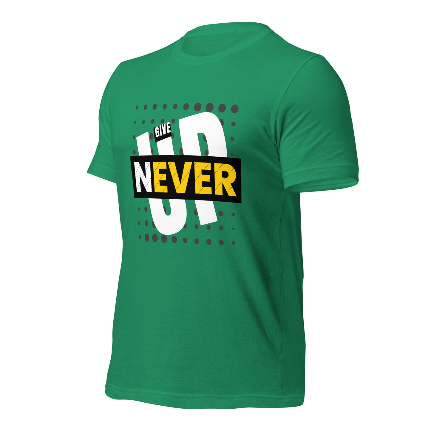 Never Give Up - Unisex t-shirt