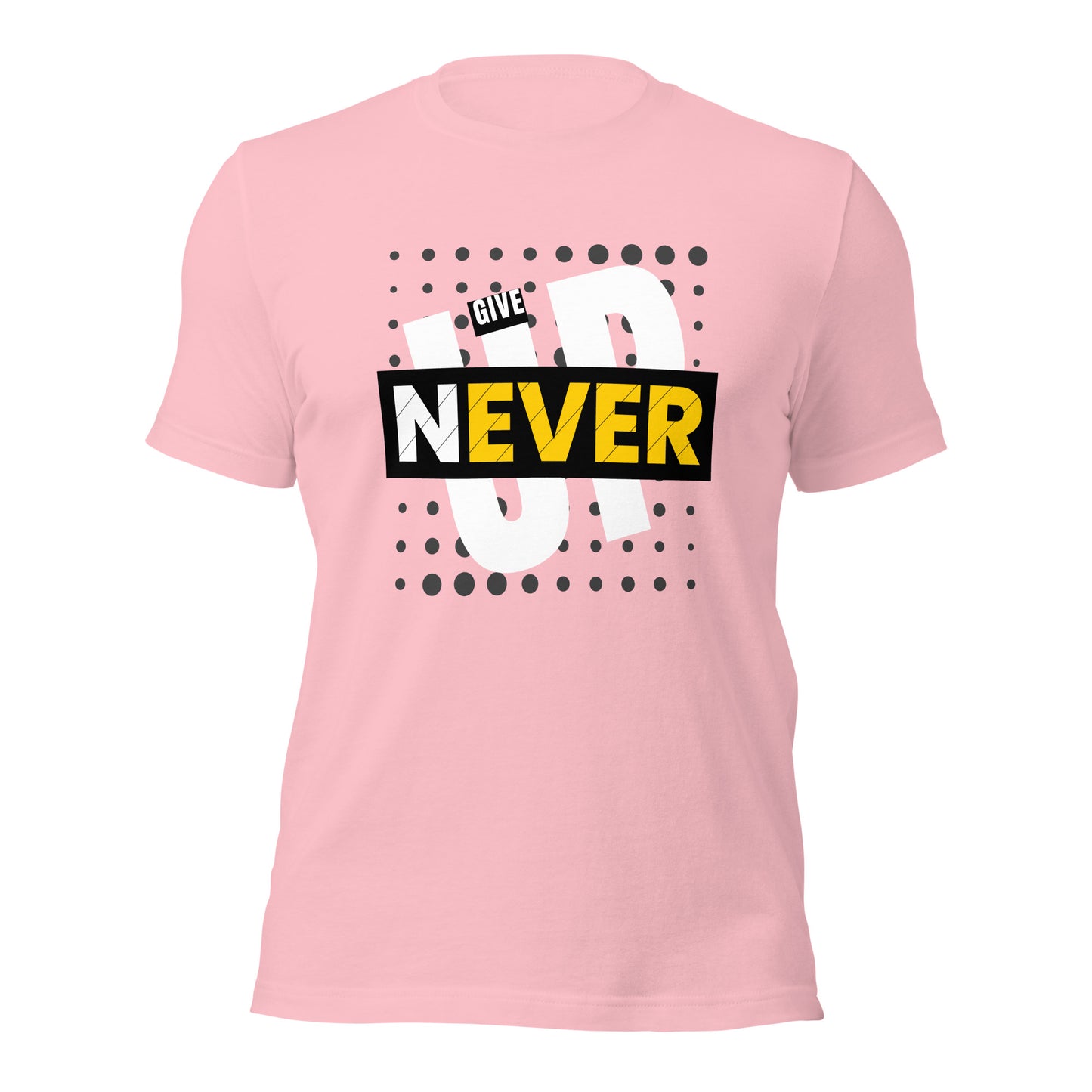 Never Give Up - Unisex t-shirt