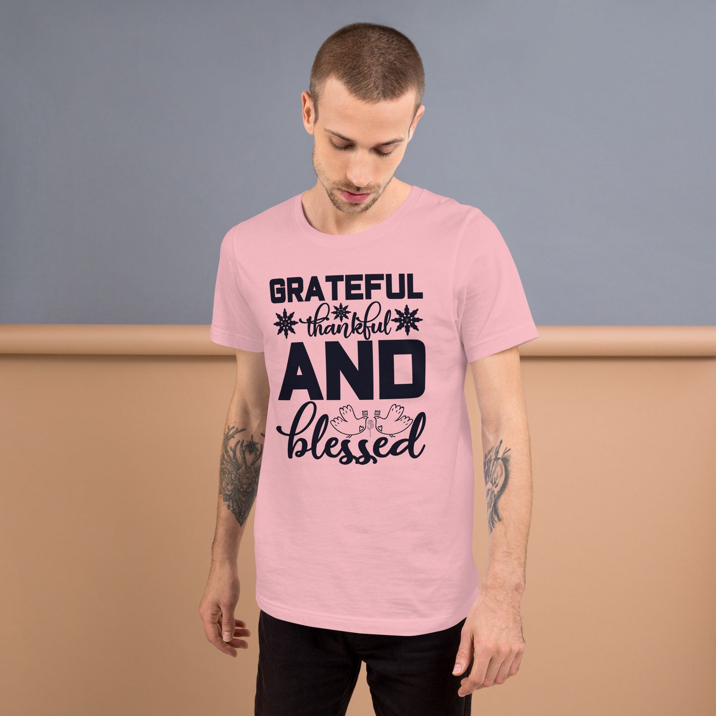 Grateful Thankful And Blessed - Unisex t-shirt