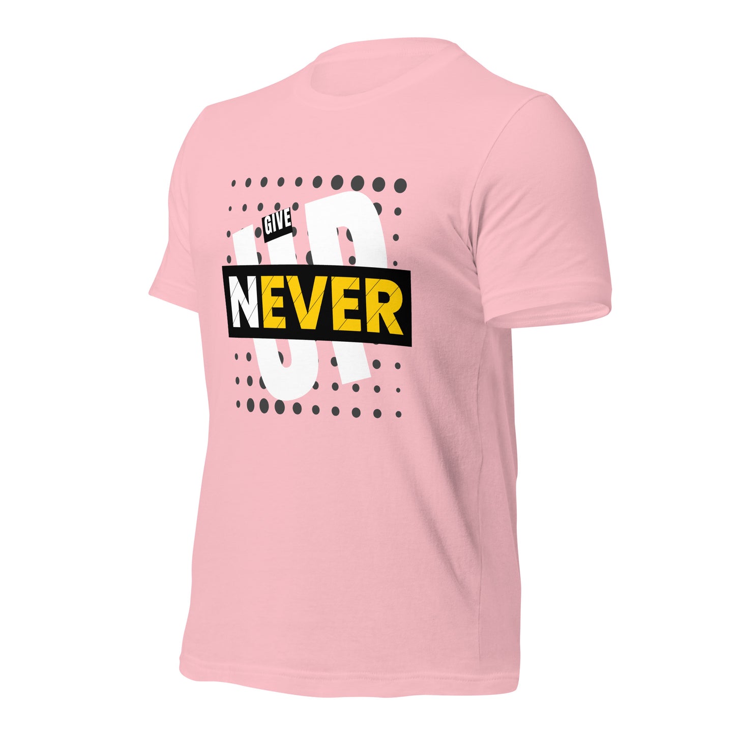 Never Give Up - Unisex t-shirt