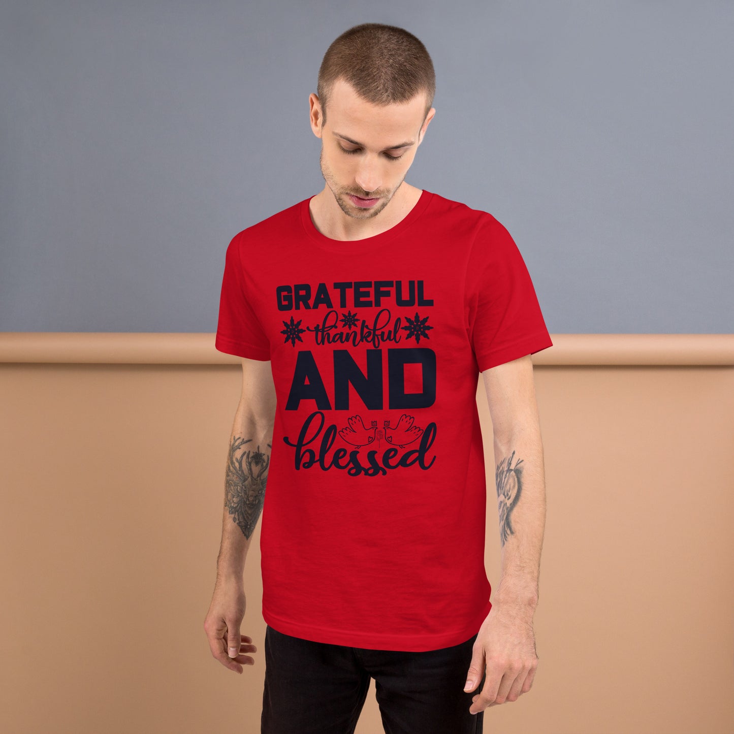 Grateful Thankful And Blessed - Unisex t-shirt