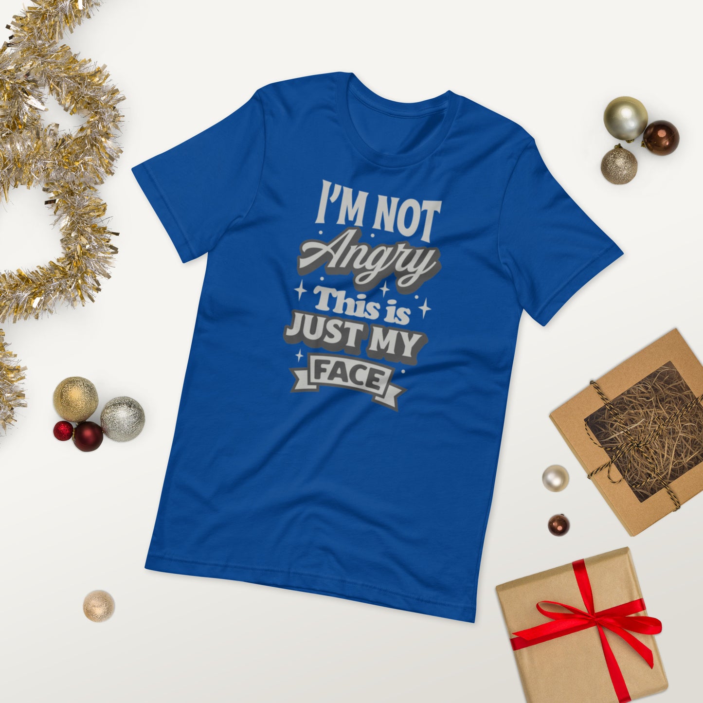 I'm Not Angry This Is Just My Face - Unisex t-shirt