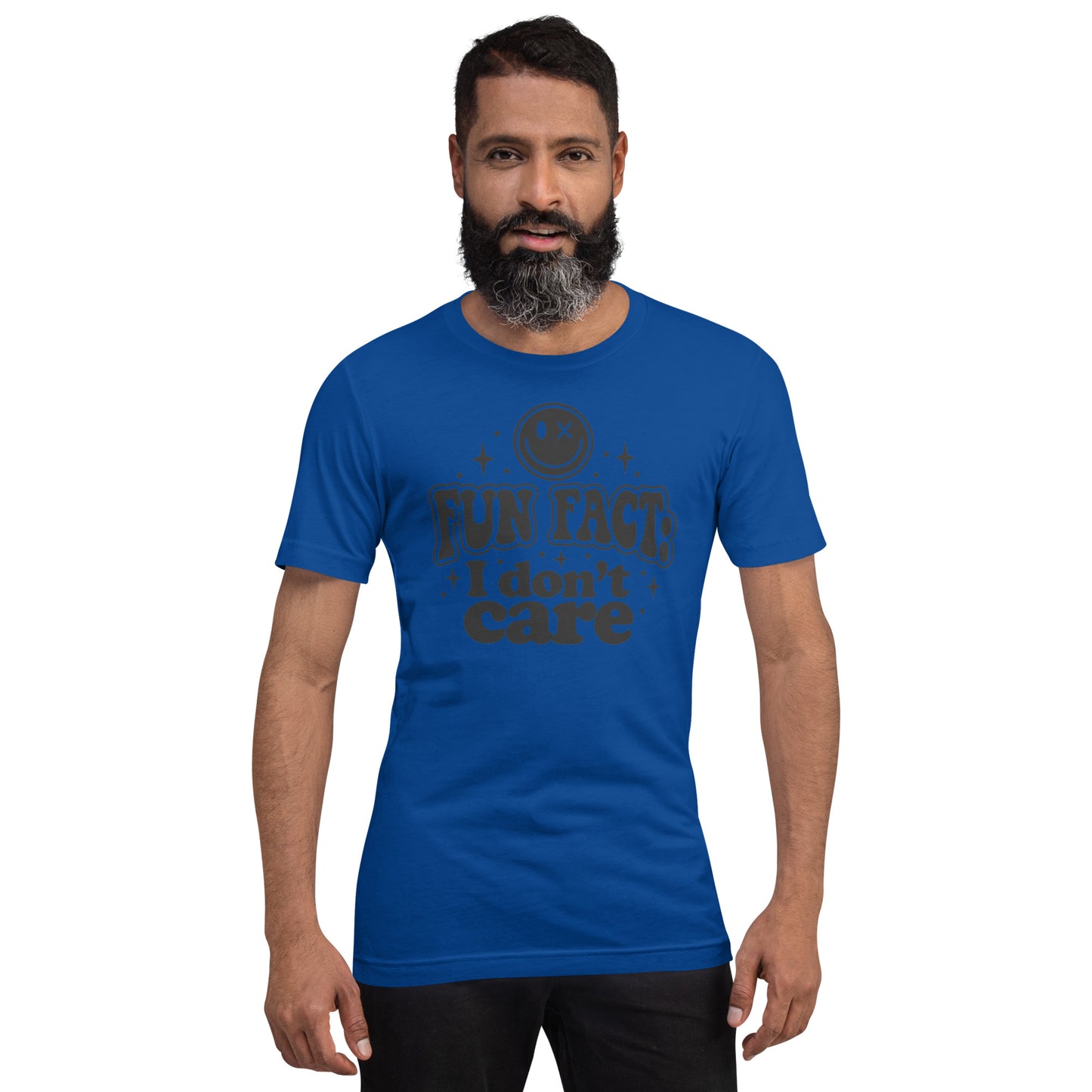 Fun Fact I'don't Care - Unisex t-shirt