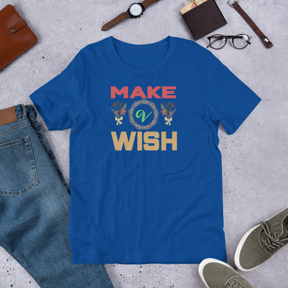 Make A Wish - Unisex t-shirt