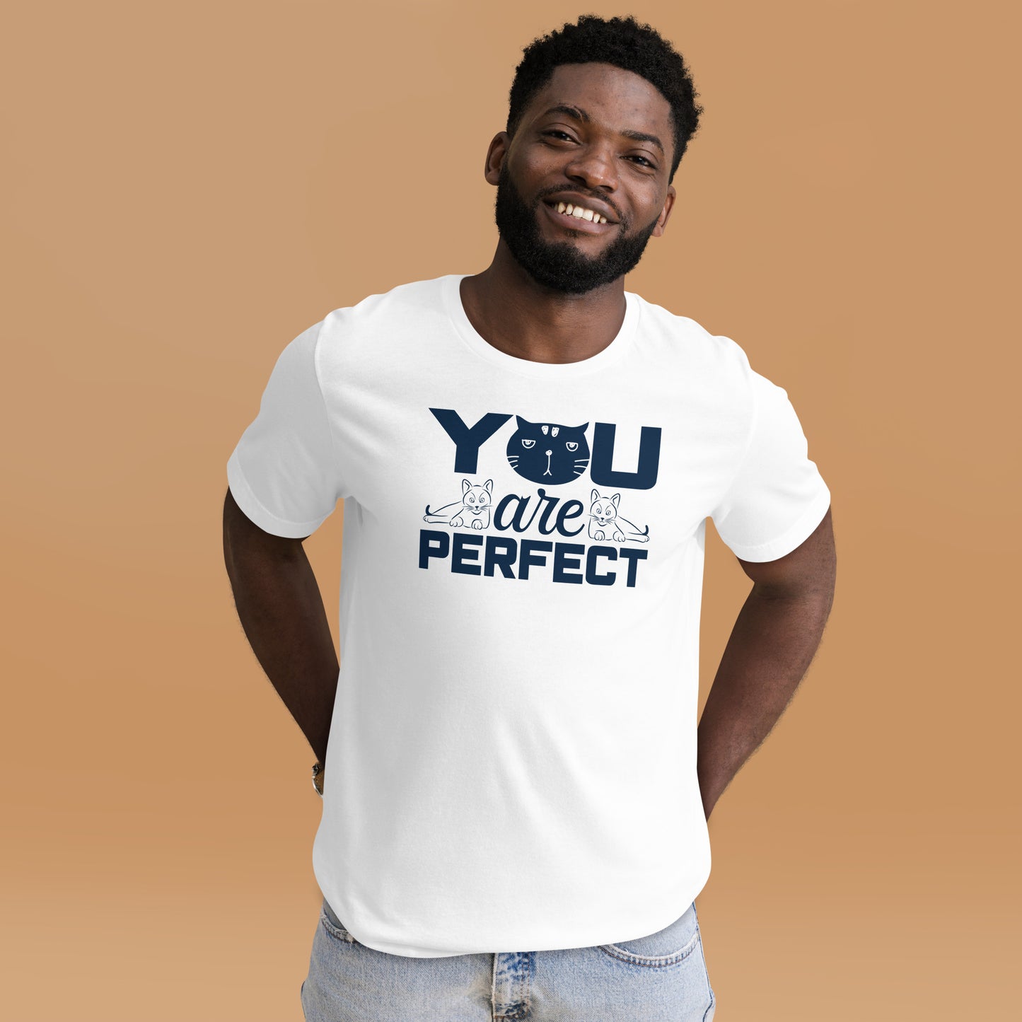 You Are Perfect - Unisex t-shirt