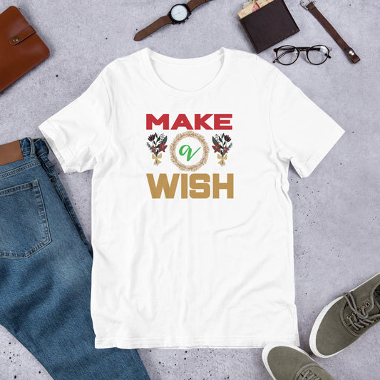 Make A Wish - Unisex t-shirt