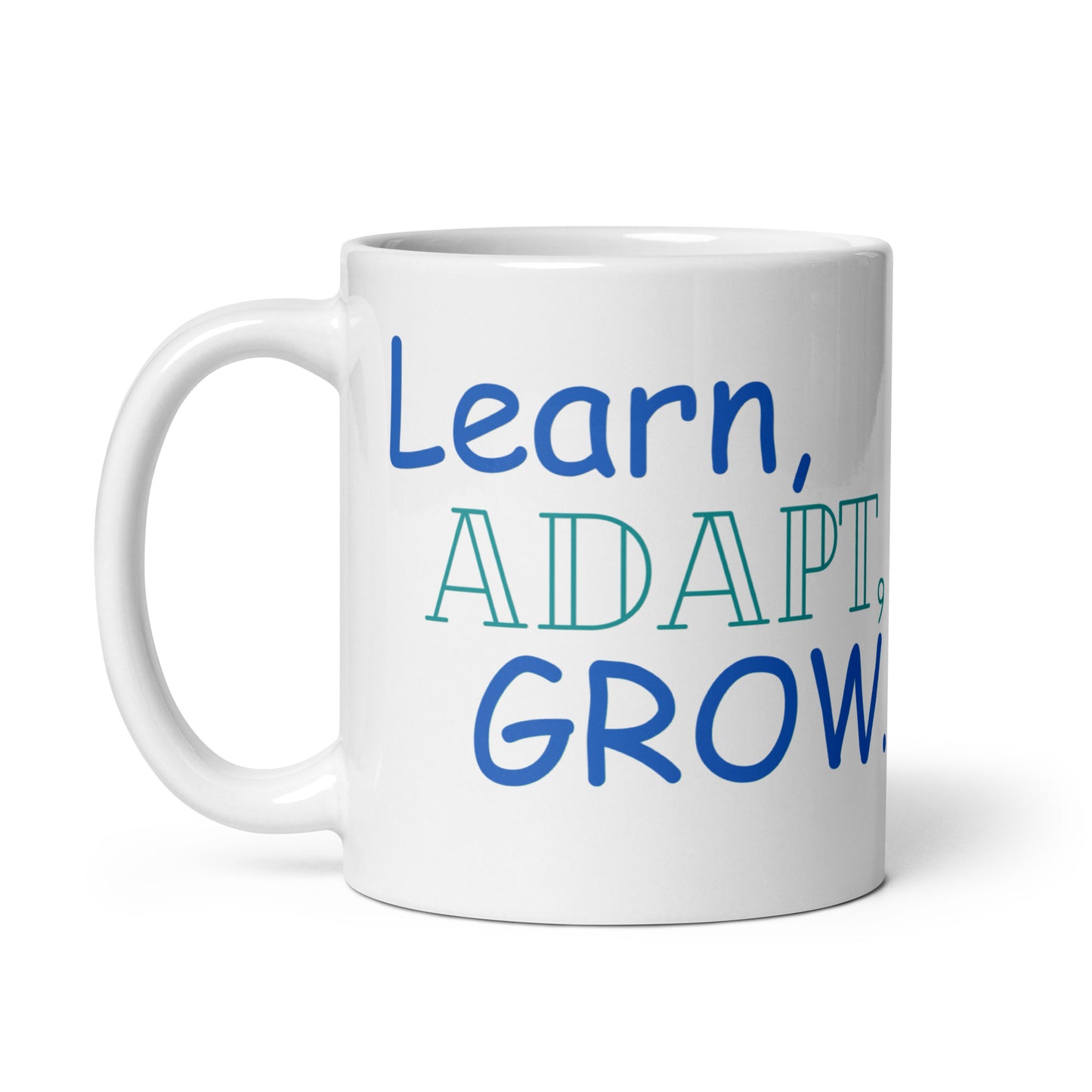 Learn-Adapt-Grow - White glossy mug