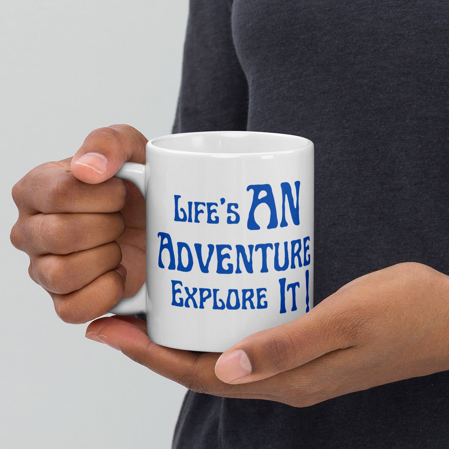 Life's-An-Adventure-Explore-It - White glossy mug