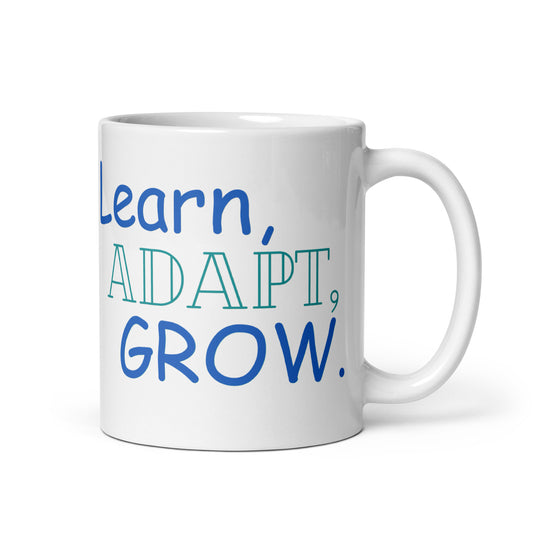 Learn-Adapt-Grow - White glossy mug