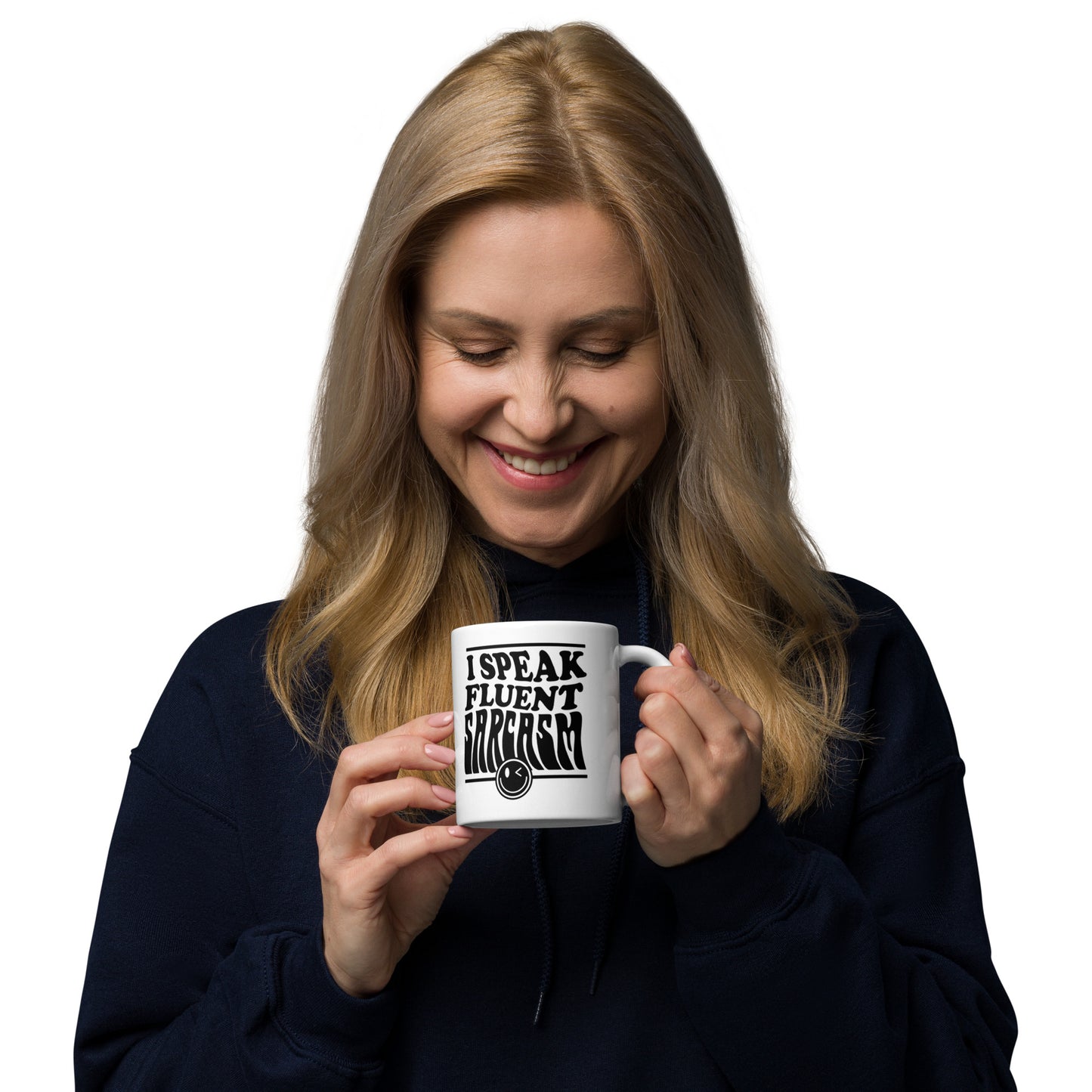 I Speak Fluent Sarcasm - White glossy mug