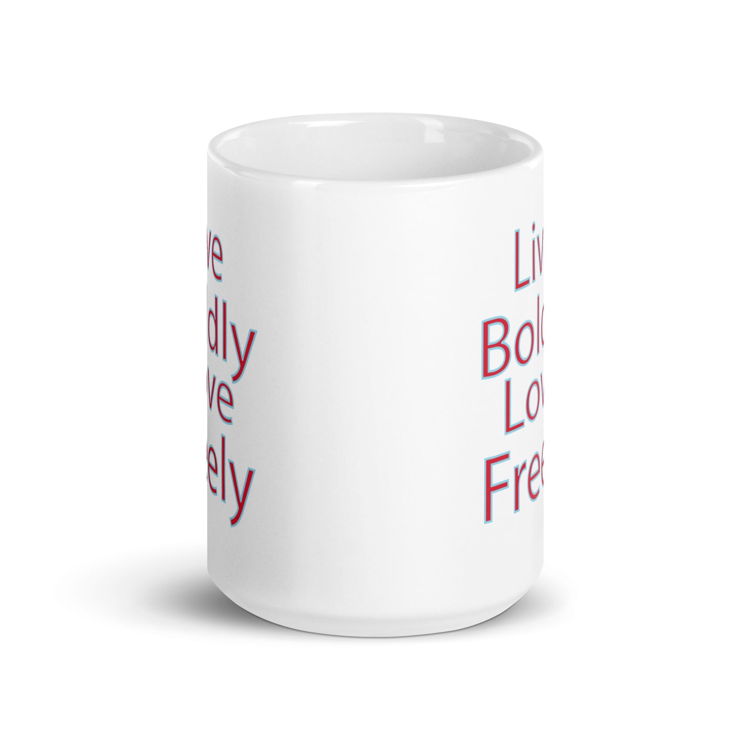 Live-Boldly-Love-Freely - White glossy mug