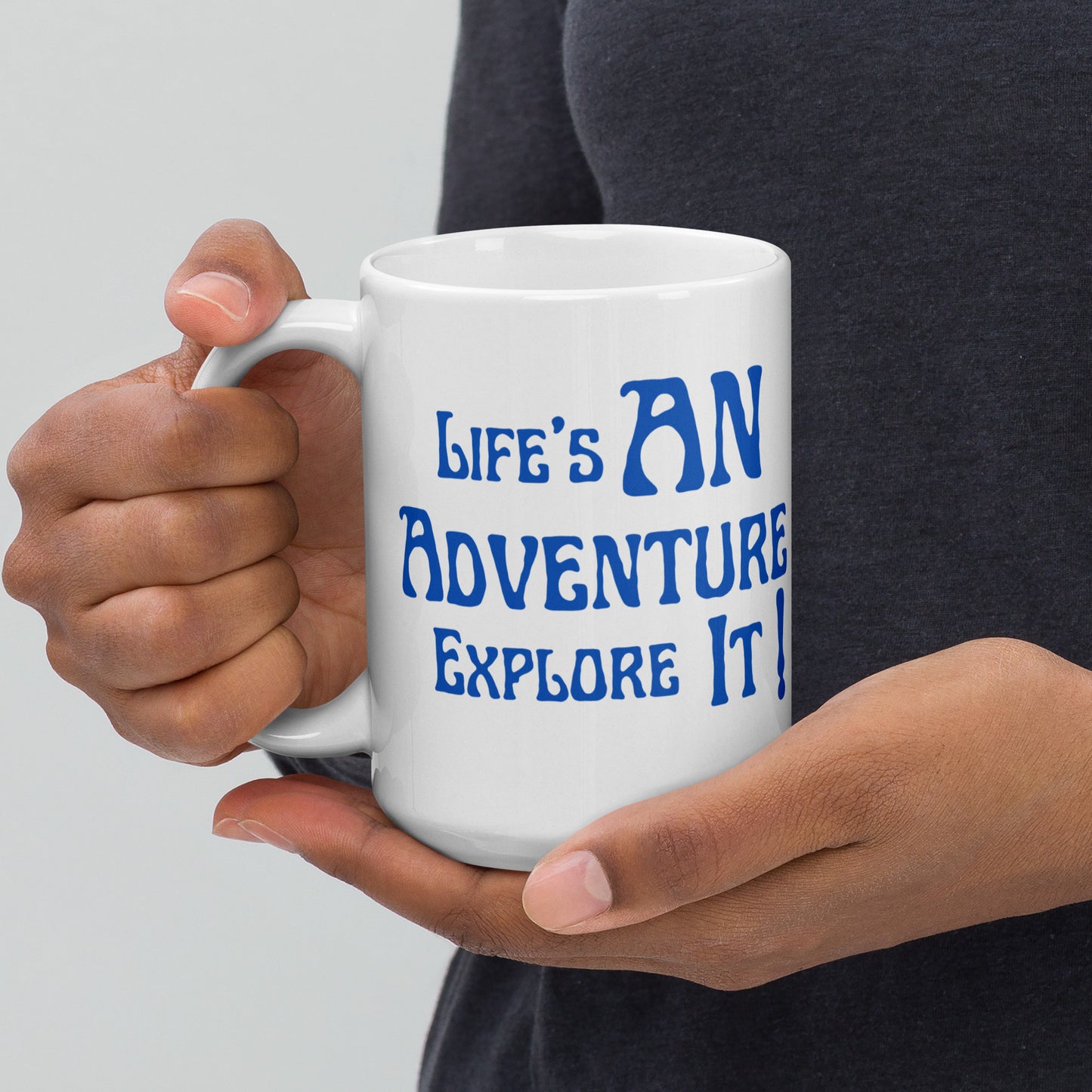 Life's-An-Adventure-Explore-It - White glossy mug