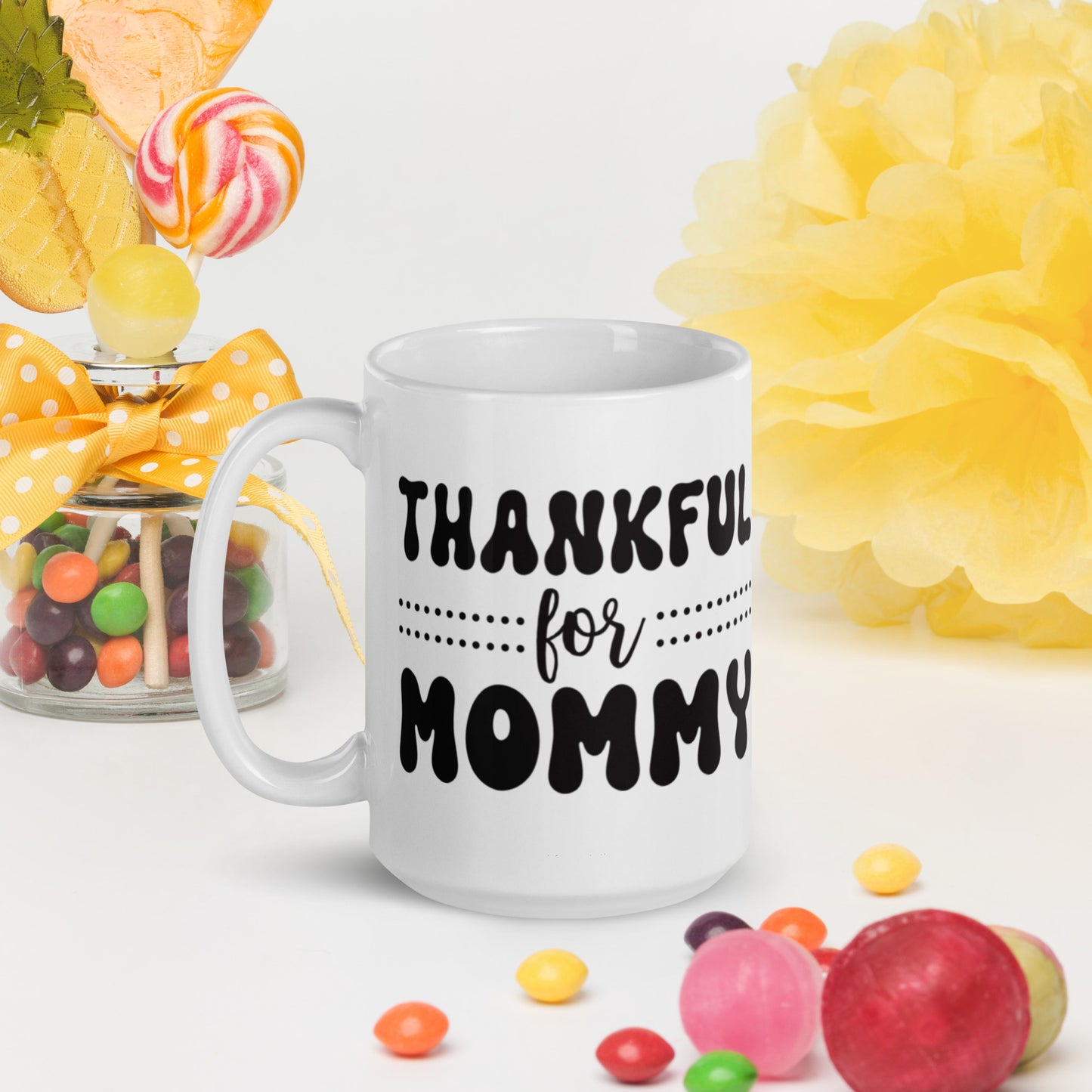 Thankful For Mommy - White glossy mug