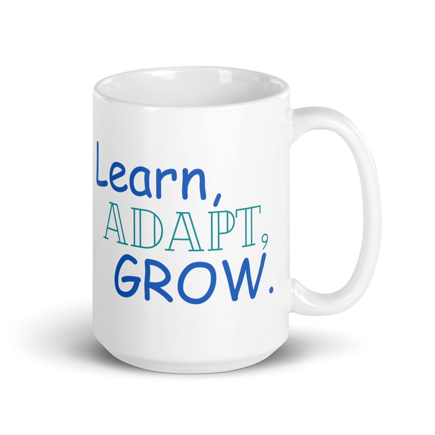 Learn-Adapt-Grow - White glossy mug