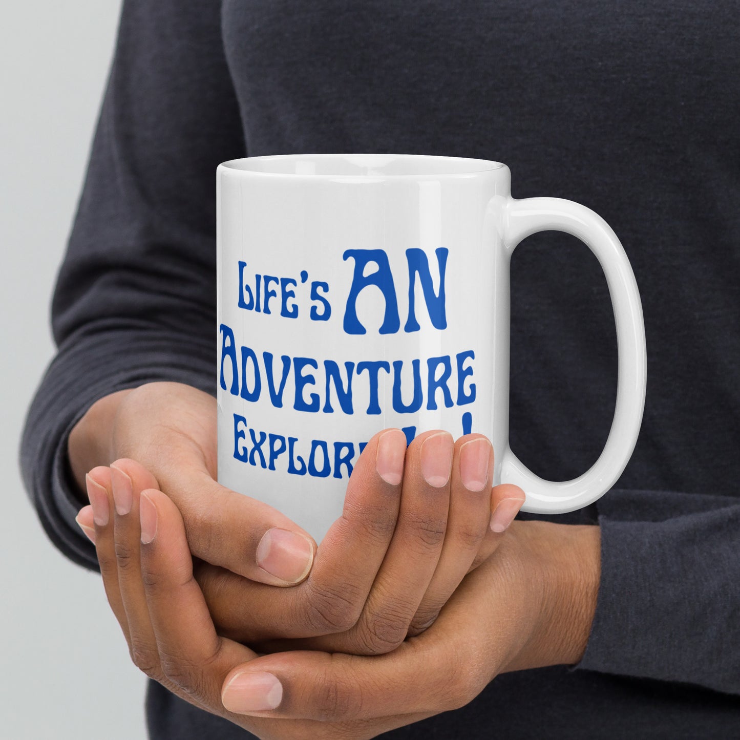 Life's-An-Adventure-Explore-It - White glossy mug