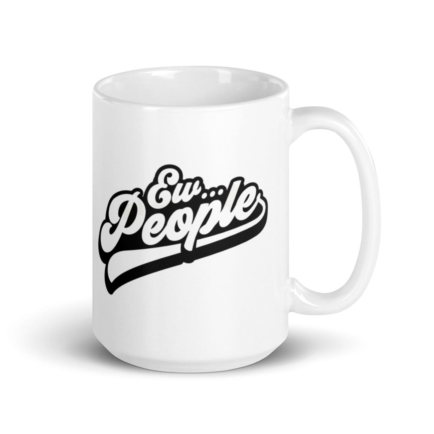 Ew People - White glossy mug