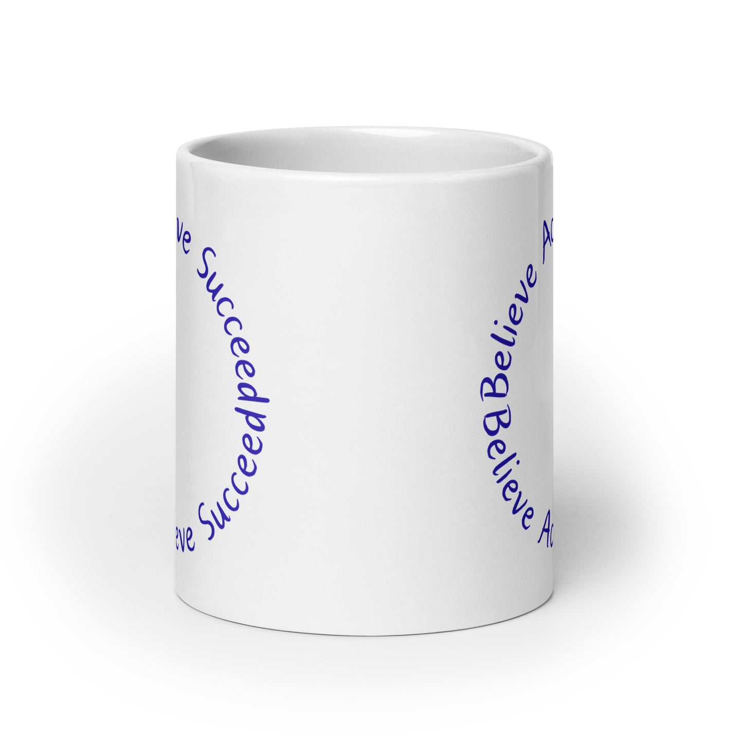 Believe-Achieve-Succeed - White glossy mug