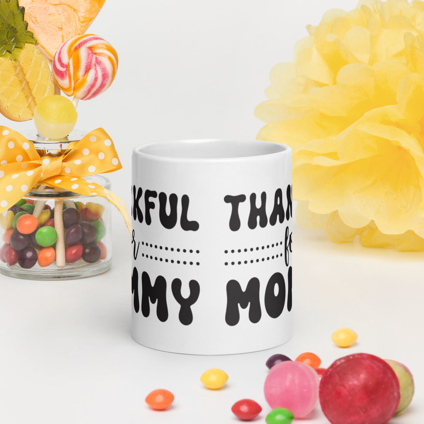 Thankful For Mommy - White glossy mug