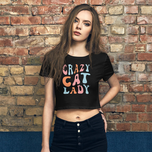 Crazy Cat Lady - Women’s Crop Tee