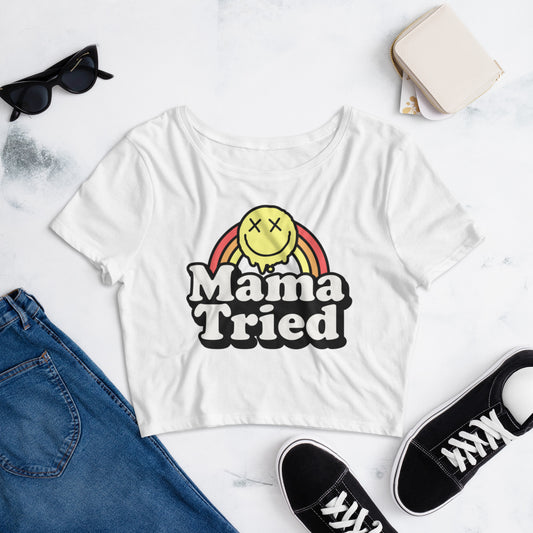 Mama Tried - Women’s Crop Tee