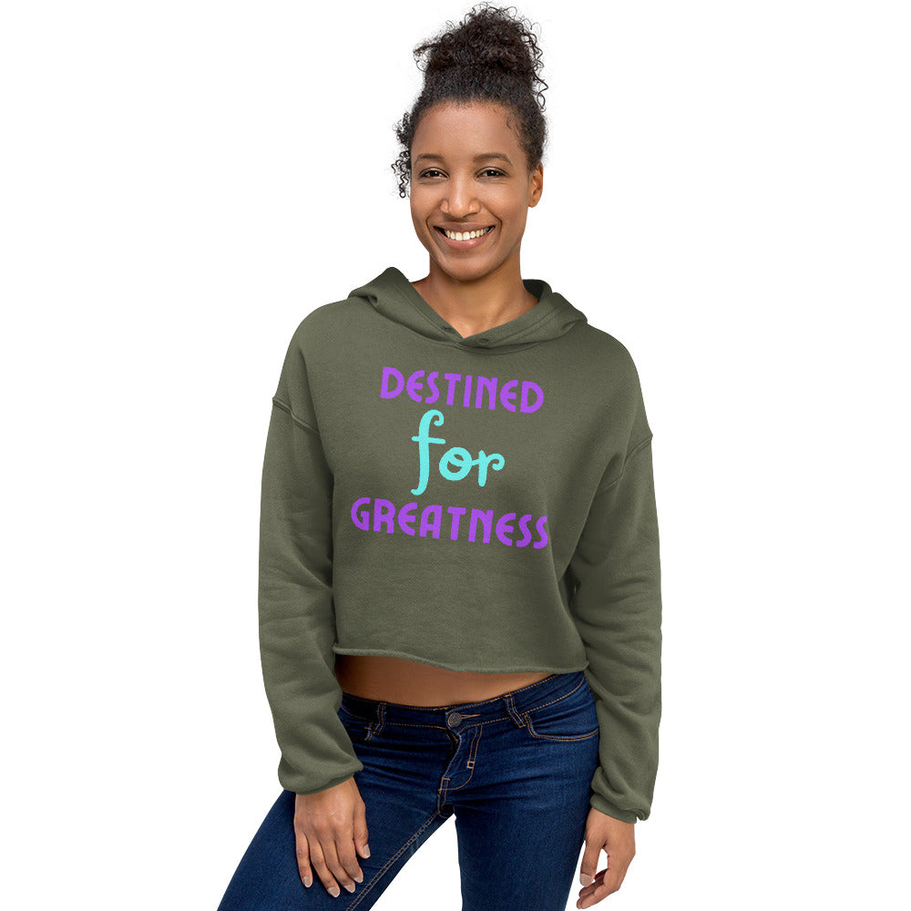 Destined-For-Greatnes - Crop Hoodie